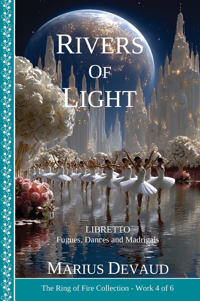 Rivers of Light: Glory, Strength and Honor to the values of Love-Wisdom cover