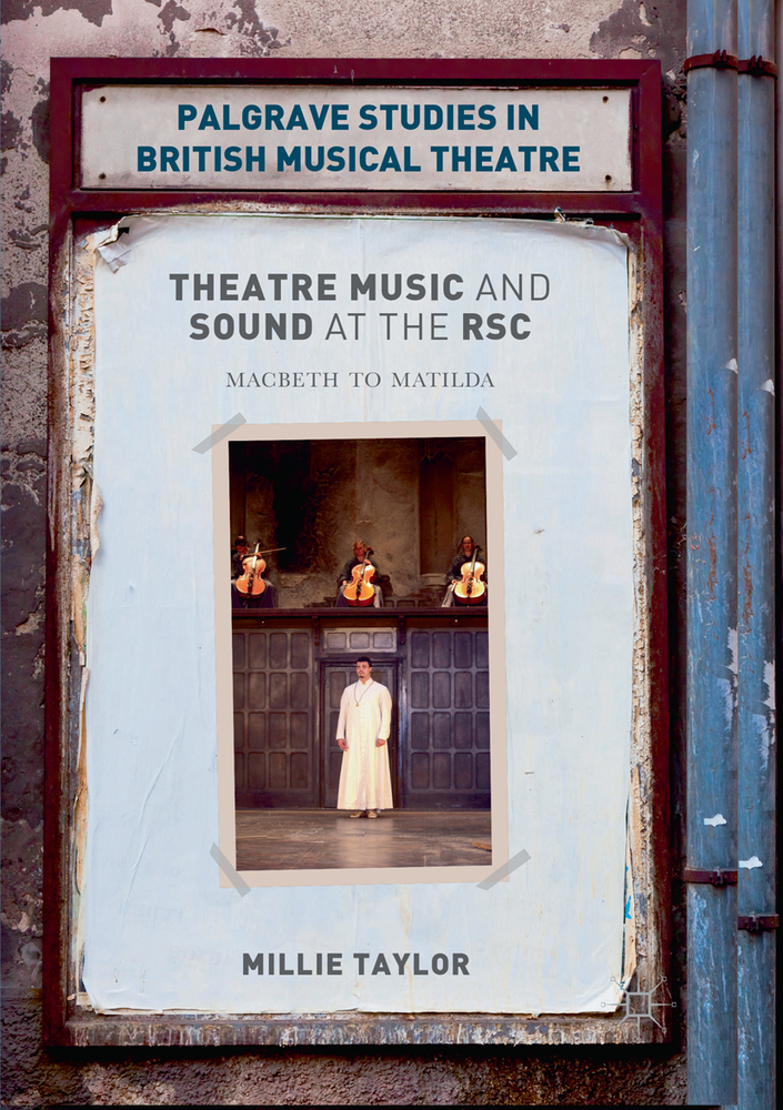 Theatre Music and Sound at the Rsc: Macbeth to Matilda cover