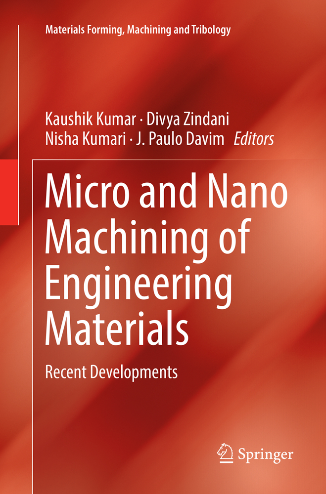 Micro and Nano Machining of Engineering Materials: Recent Developments cover