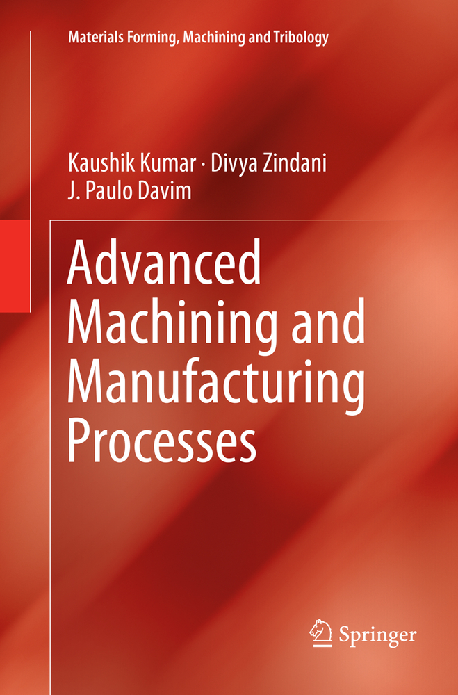 Advanced Machining and Manufacturing Processes cover