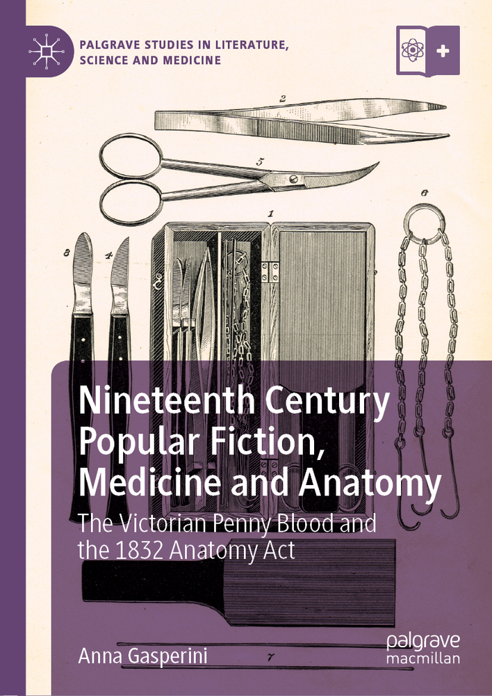 Nineteenth Century Popular Fiction, Medicine and Anatomy: The Victorian Penny Blood and the 1832 Anatomy ACT cover