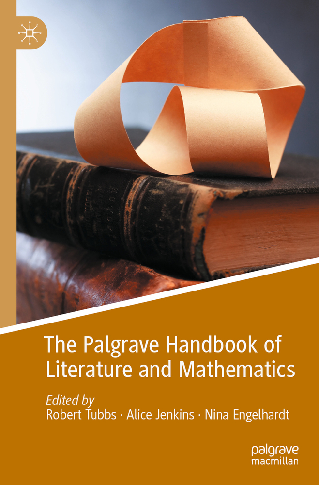 The Palgrave Handbook of Literature and Mathematics cover