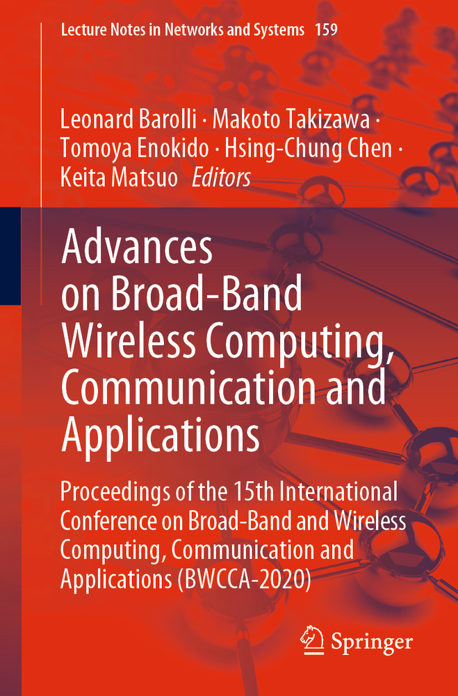 Advances on Broad-Band Wireless Computing, Communication and Applications: Proceedings of the 16th International Conference on Broad-Band Wireless Com cover