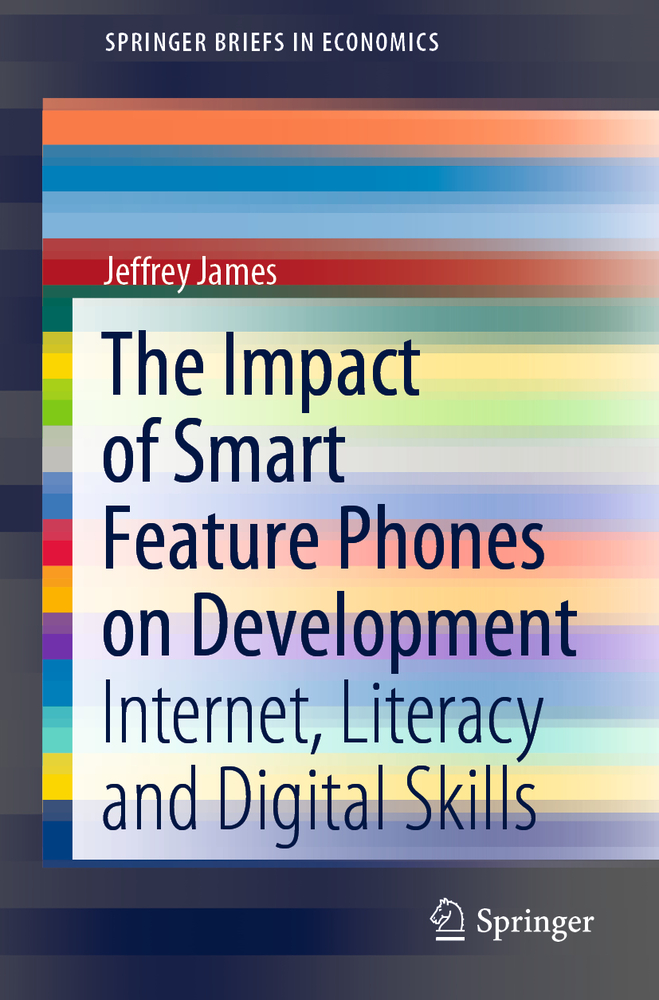 The Impact of Smart Feature Phones on Development: Internet, Literacy and Digital Skills cover