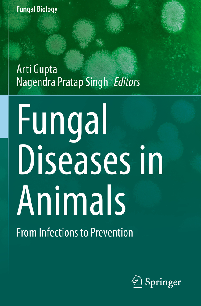 Fungal Diseases in Animals: From Infections to Prevention cover