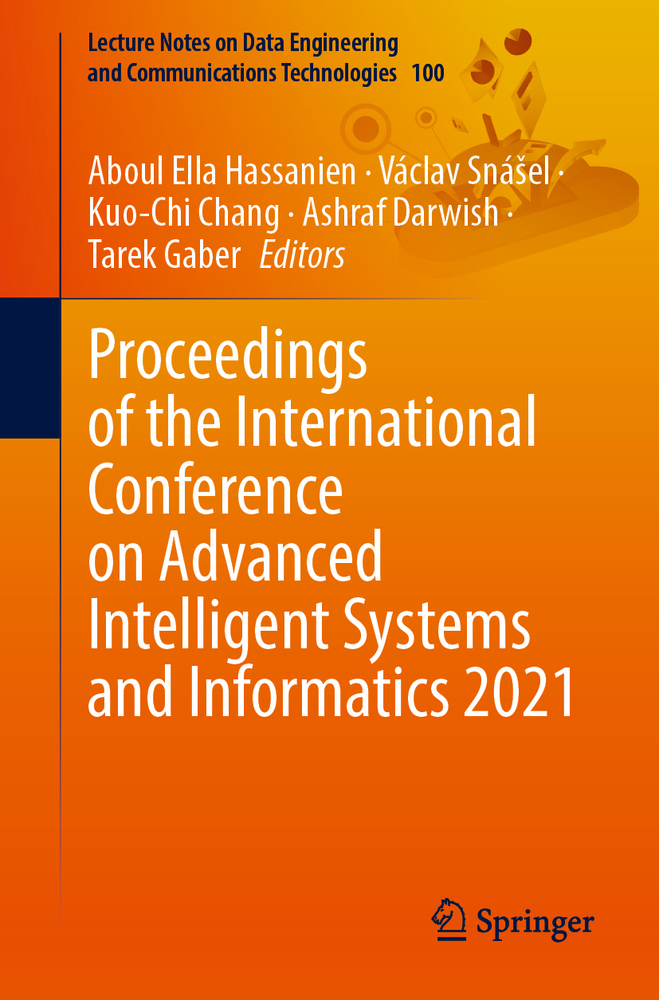 Proceedings of the International Conference on Advanced Intelligent Systems and Informatics 2021 cover