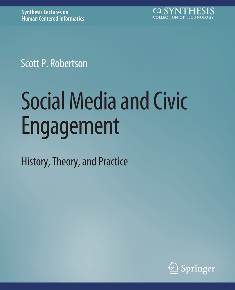 Social Media and Civic Engagement: History, Theory, and Practice cover