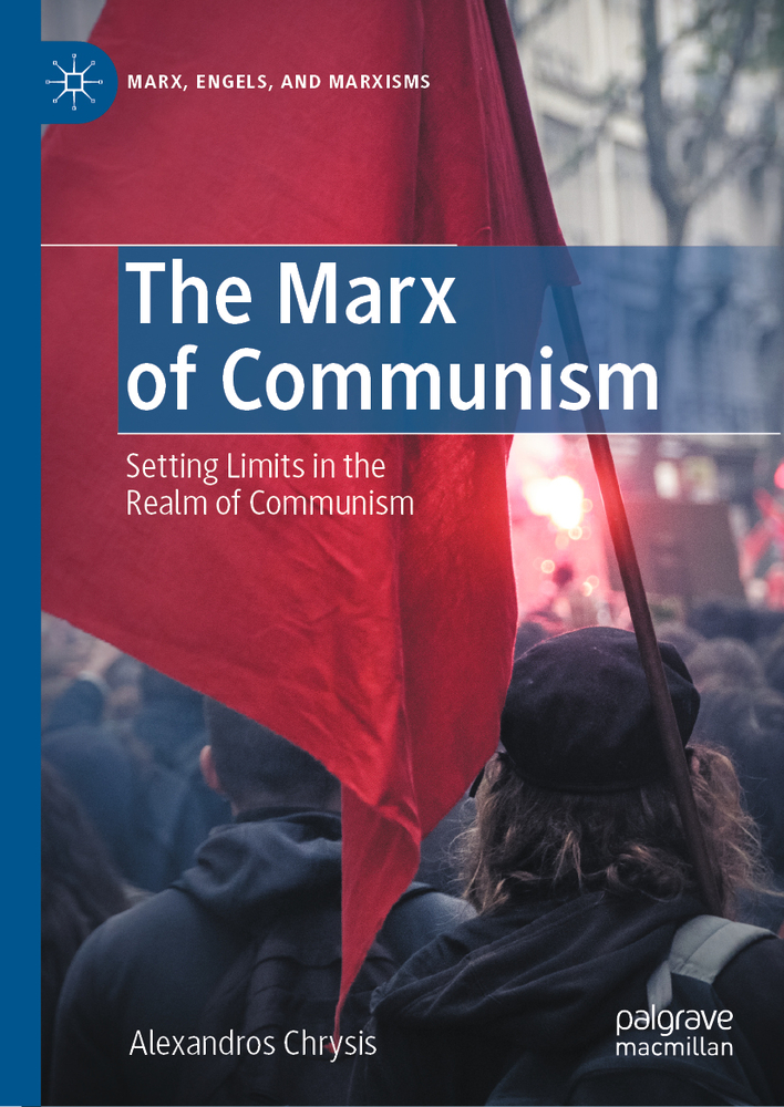 The Marx of Communism: Setting Limits in the Realm of Communism cover