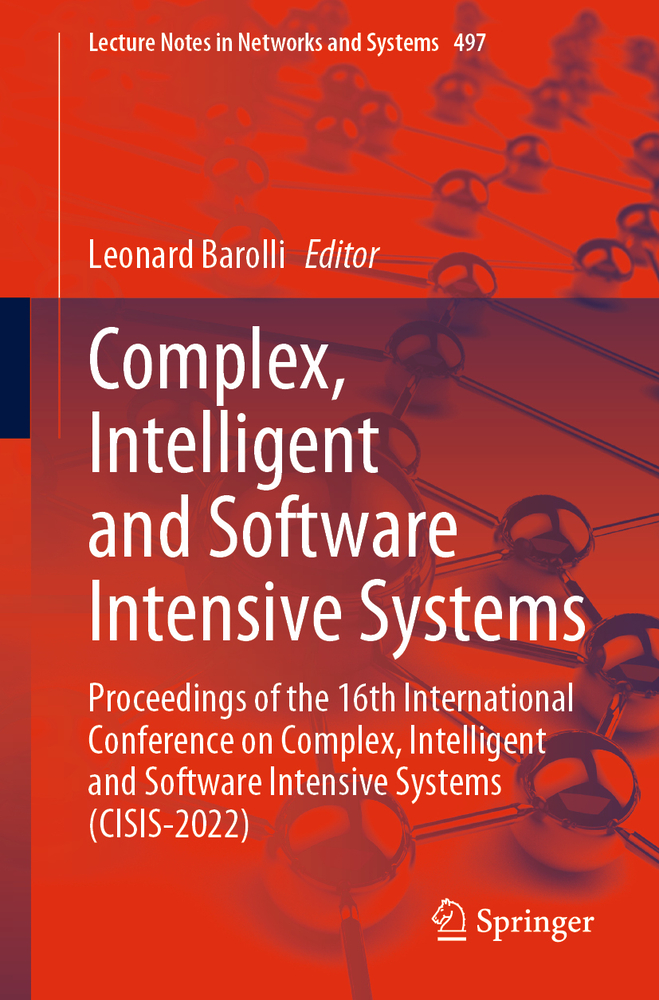 Complex, Intelligent and Software Intensive Systems: Proceedings of the 20th International Conference on Complex, Intelligent, and Software Intensive cover
