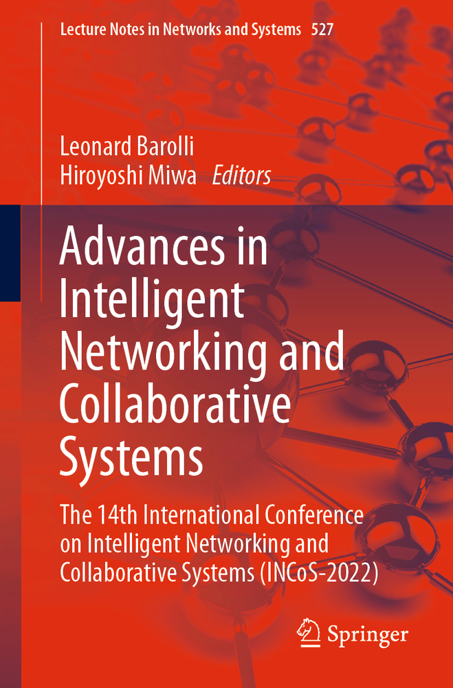 Advances in Intelligent Networking and Collaborative Systems: The 14th International Conference on Intelligent Networking and Collaborative Systems (I cover