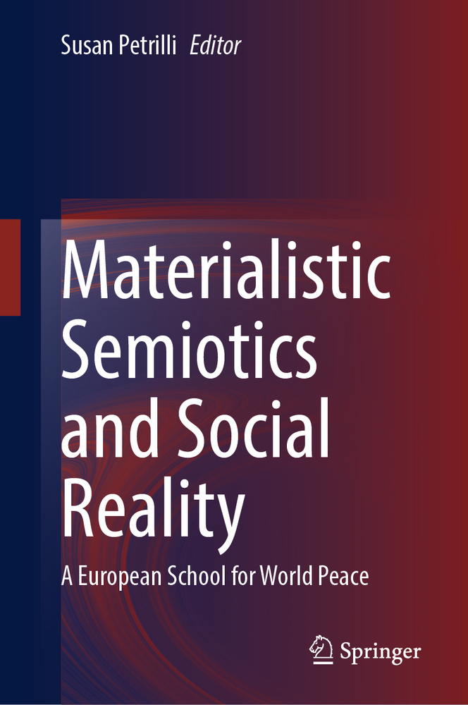 Materialistic Semiotics and Social Reality: A European School for World Peace cover