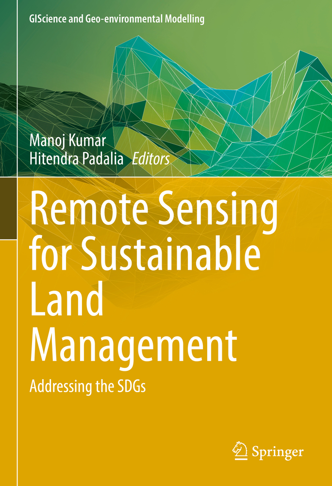 Remote Sensing for Sustainable Land Management: Addressing the Sdgs cover