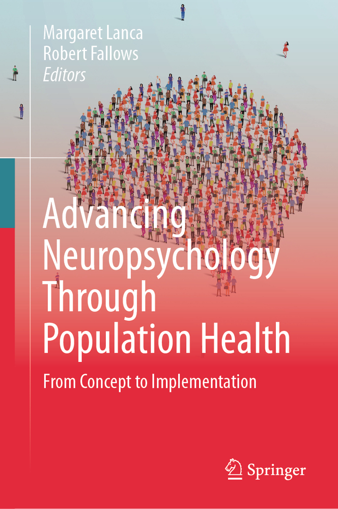 Advancing Neuropsychology Through Population Health: From Concept to Implementation cover