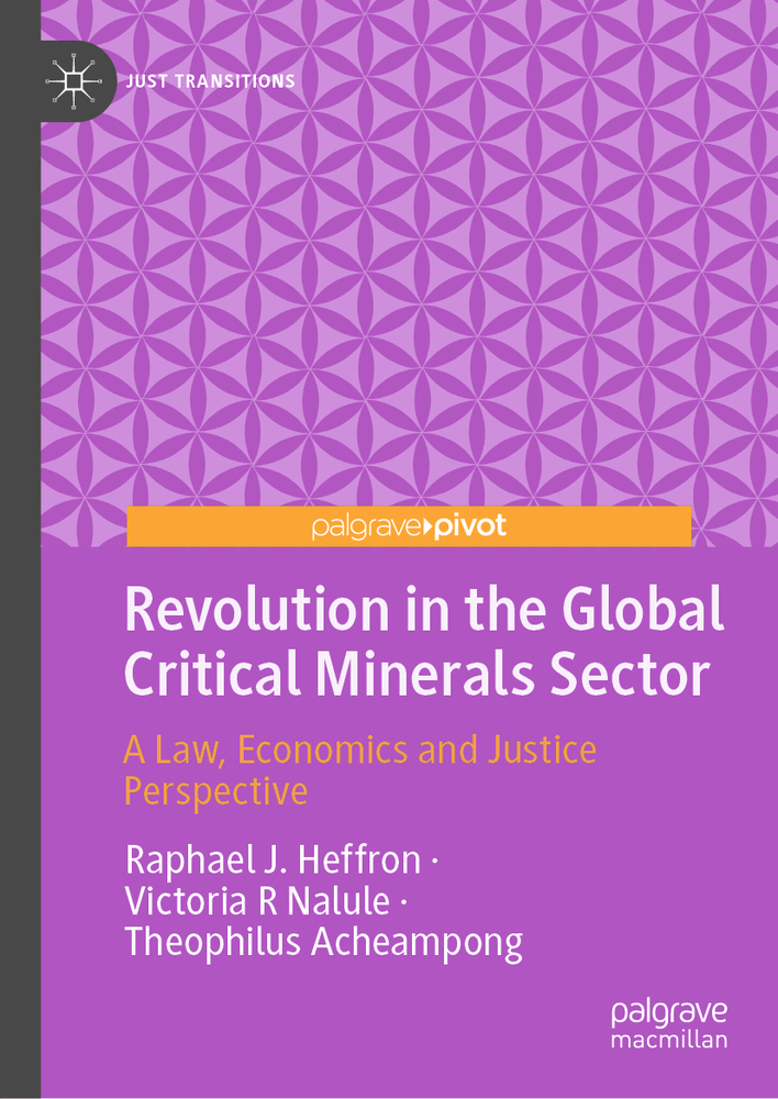 Revolution in the Global Critical Minerals Sector: A Law, Economics and Justice Perspective cover