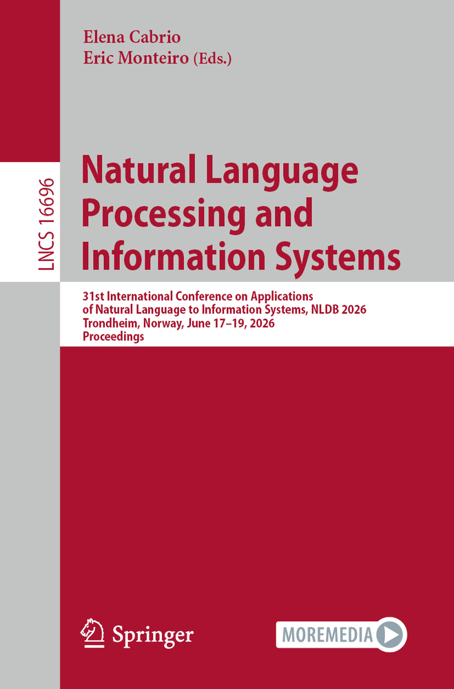 Natural Language Processing and Information Systems: 31st International Conference on Applications of Natural Language to Information Systems, Nldb 20 cover