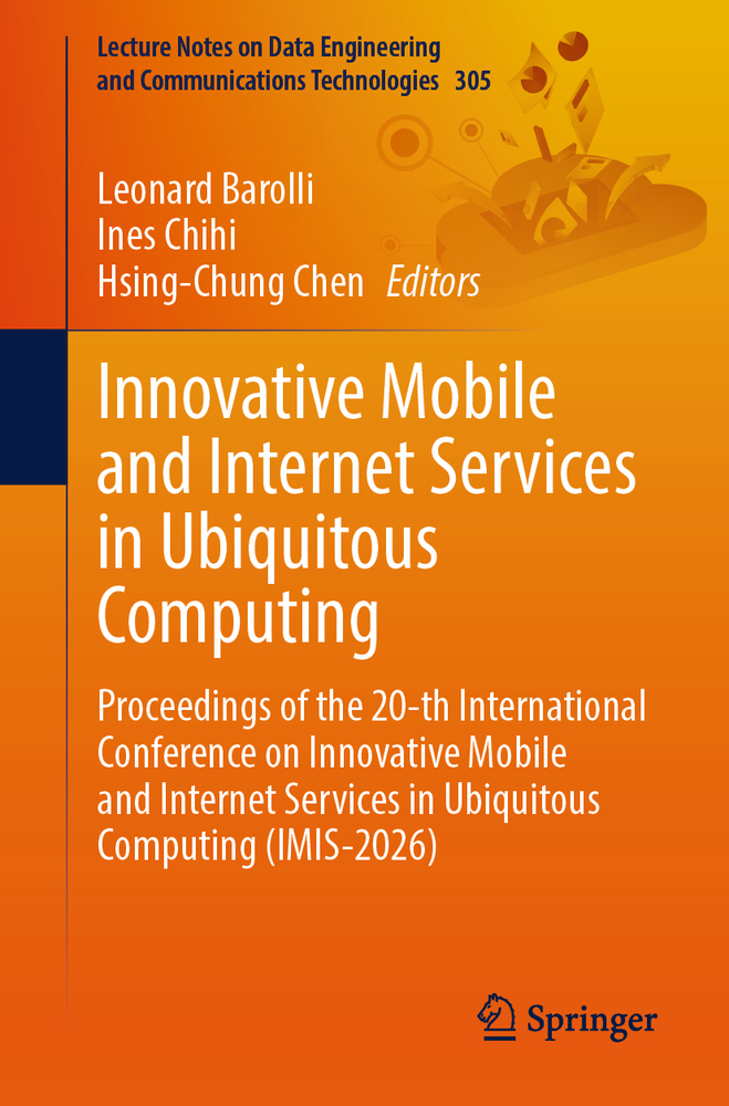 Innovative Mobile and Internet Services in Ubiquitous Computing: Proceedings of the 16th International Conference on Innovative Mobile and Internet Se cover