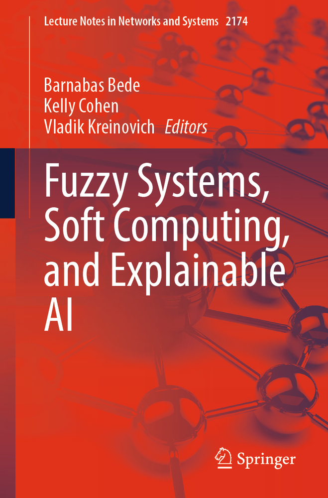 Fuzzy Systems, Soft Computing, and Explainable AI cover