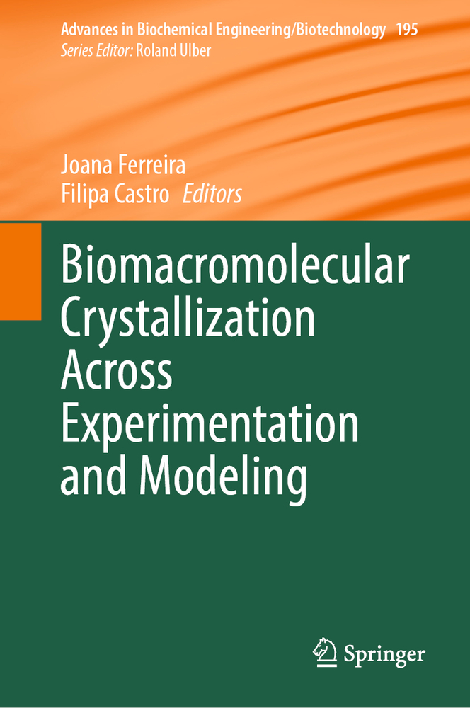 Biomacromolecular Crystallization Across Experimentation and Modeling cover