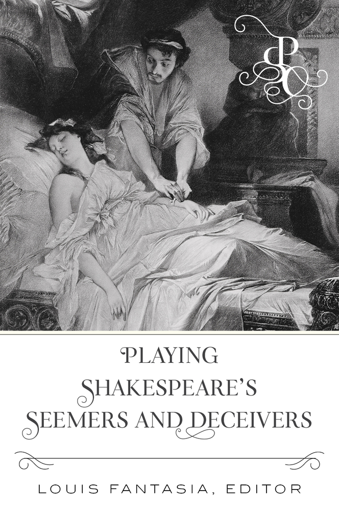 Playing Shakespeare's Seemers and Deceivers cover