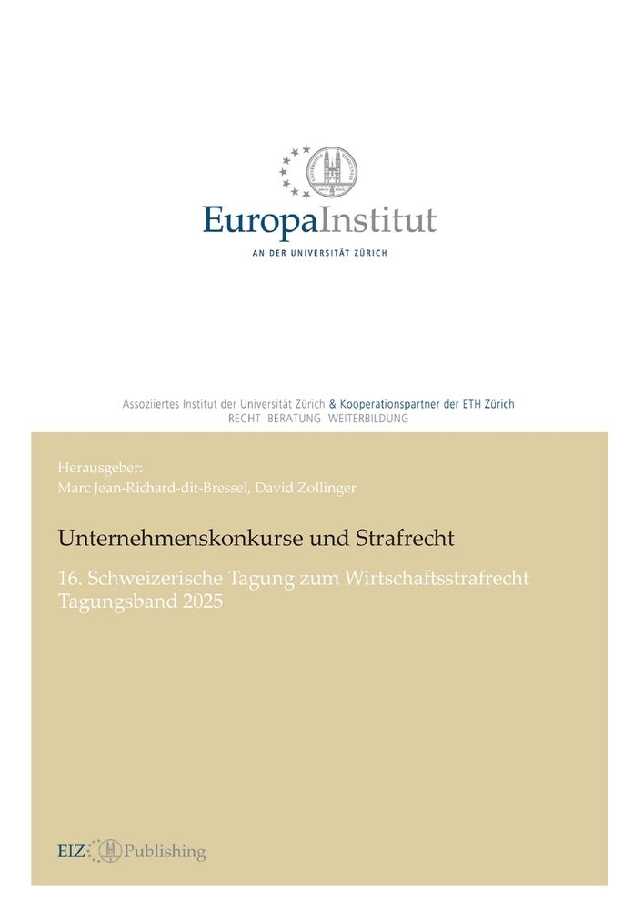 Unternehmenskonkurse und Strafrecht: 16. Schweizerische Tagung zum Wirtschaftsstrafrecht - Tagungsband 2025 cover