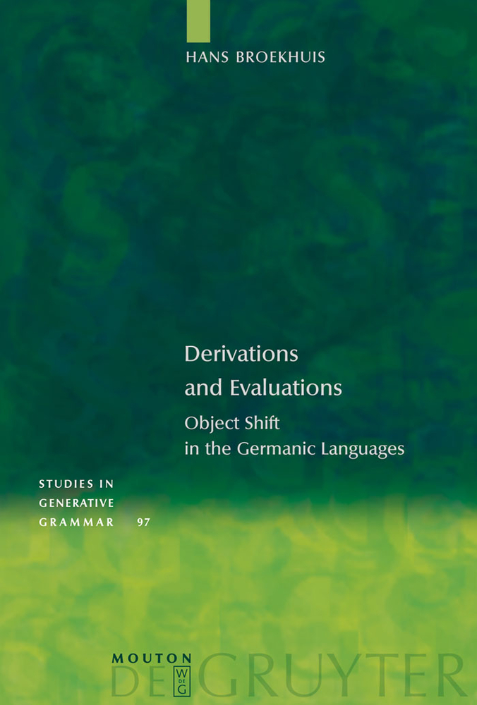 Derivations and Evaluations: Object Shift in the Germanic Languages cover