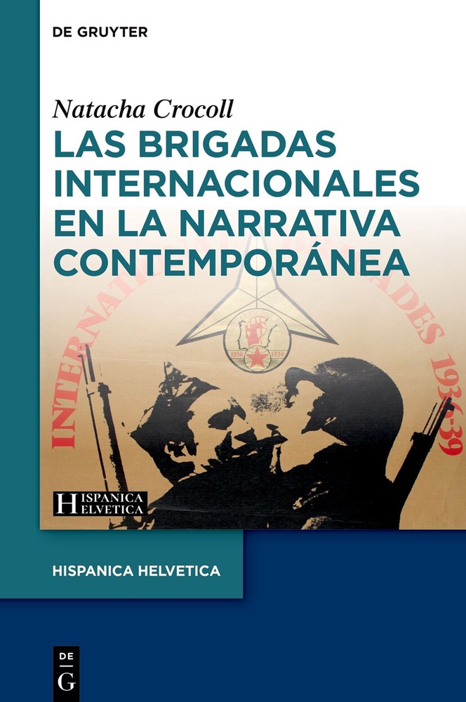 Las Brigadas Internacionales En La Narrativa Contemporánea cover