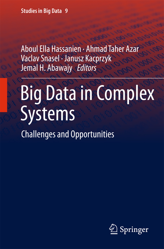 Big Data in Complex Systems: Challenges and Opportunities cover