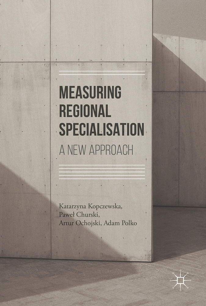 Measuring Regional Specialisation: A New Approach cover