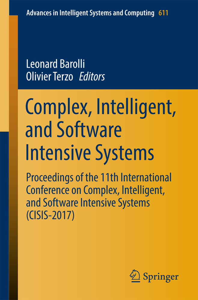 Complex, Intelligent and Software Intensive Systems: Proceedings of the 20th International Conference on Complex, Intelligent, and Software Intensive cover