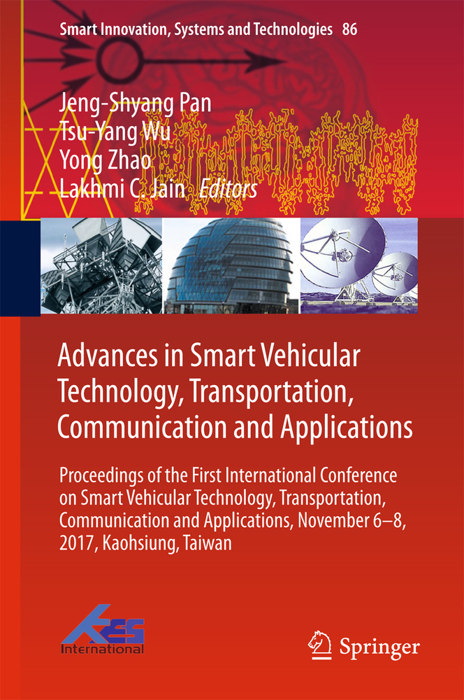 Advances in Smart Vehicular Technology, Transportation, Communication and Applications: Proceedings of the First International Conference on Smart Veh cover