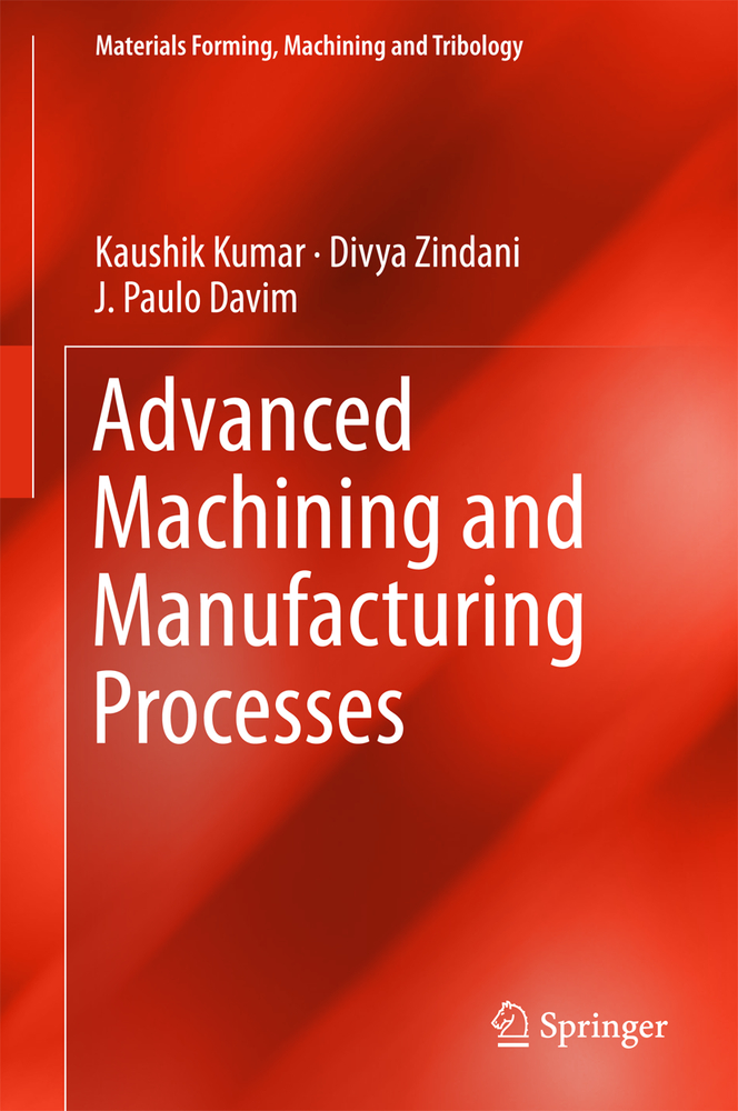 Advanced Machining and Manufacturing Processes cover