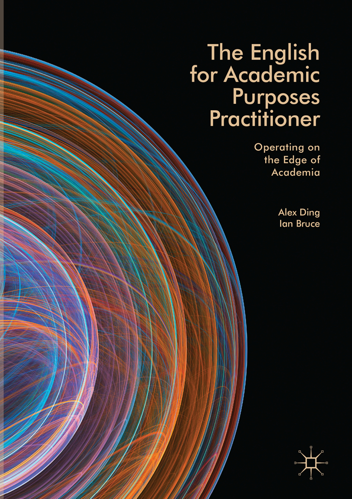 The English for Academic Purposes Practitioner: Operating on the Edge of Academia cover
