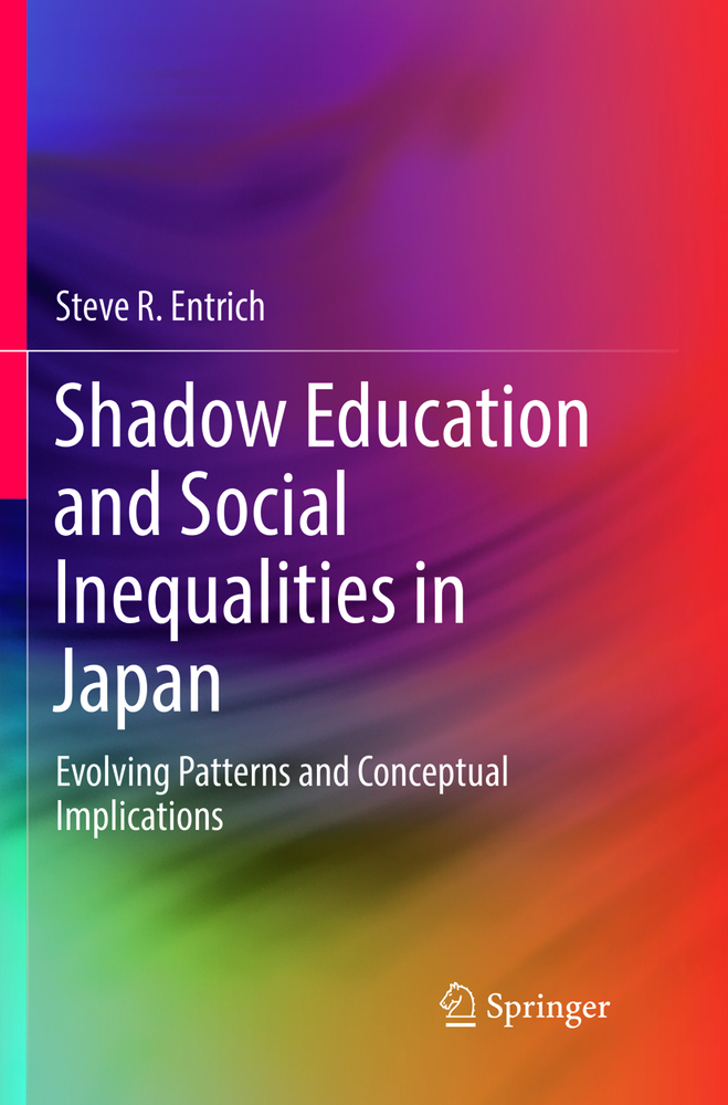 Shadow Education and Social Inequalities in Japan: Evolving Patterns and Conceptual Implications cover