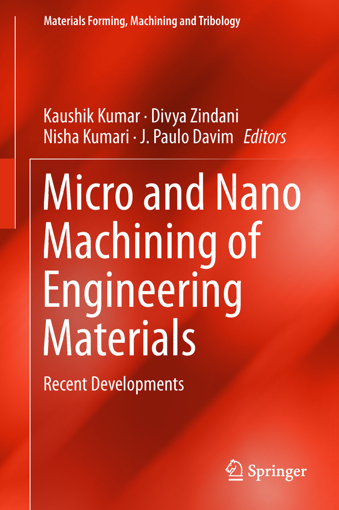 Micro and Nano Machining of Engineering Materials: Recent Developments cover