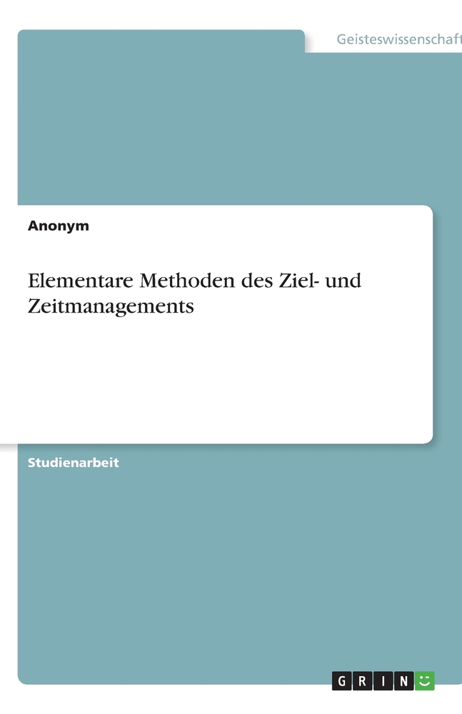 Elementare Methoden des Ziel- und Zeitmanagements cover