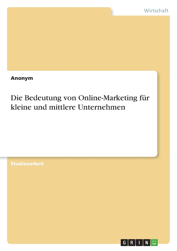 Die Bedeutung von Online-Marketing für kleine und mittlere Unternehmen cover