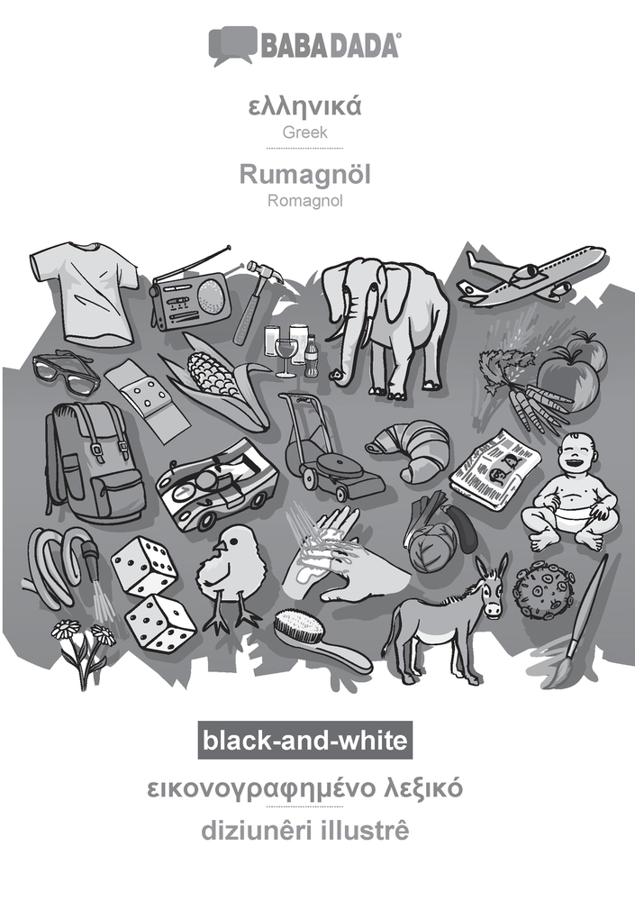 Greek (in greek script) - Rumagnöl, visual dictionary, BW: BABADADA Greek (in greek script) - Romagnol, visual dictionary cover