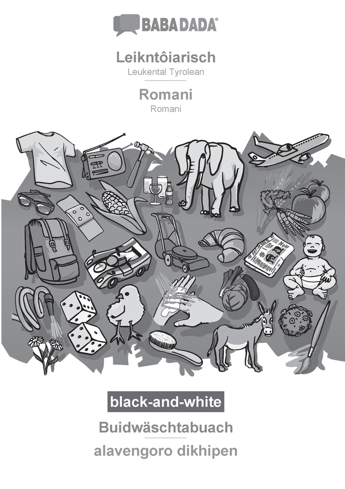 Leikntôiarisch - Romani, Buidwäschtabuach, BW: BABADADA Leukental Tyrolean - Romani, visual dictionary cover