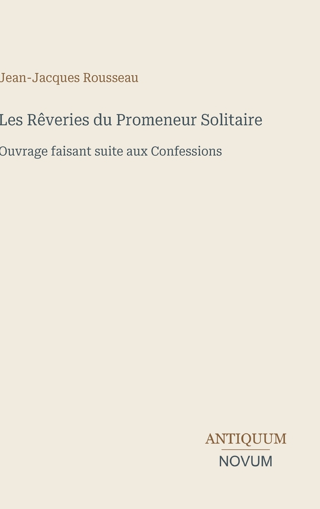 Les Rêveries du promeneur solitaire: Édition en grands caractères cover