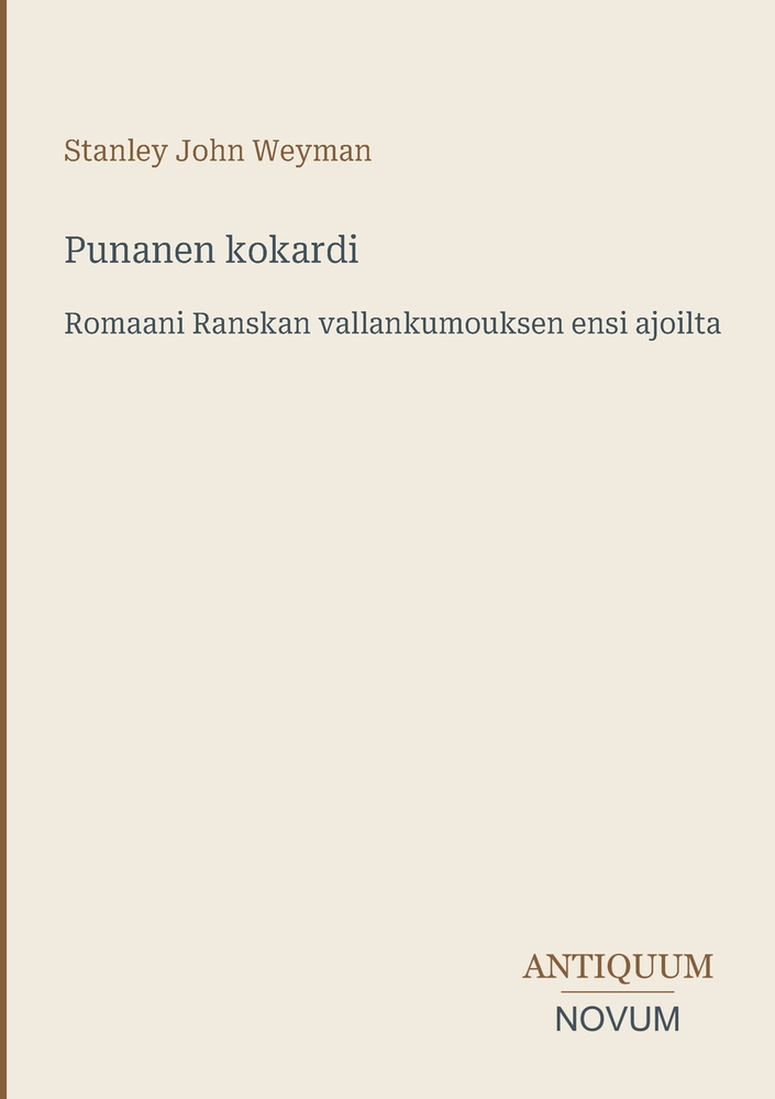 Punanen kokardi: Romaani Ranskan vallankumouksen ensi ajoilta cover
