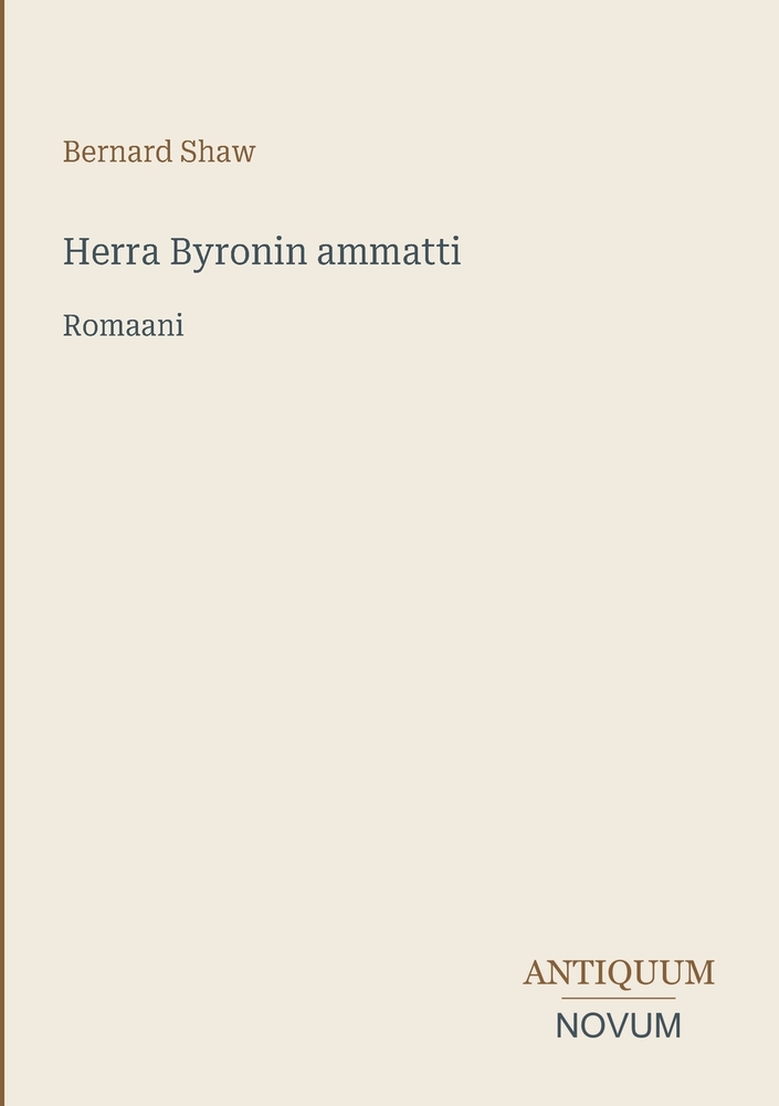 Herra Byronin ammatti: Romaani cover
