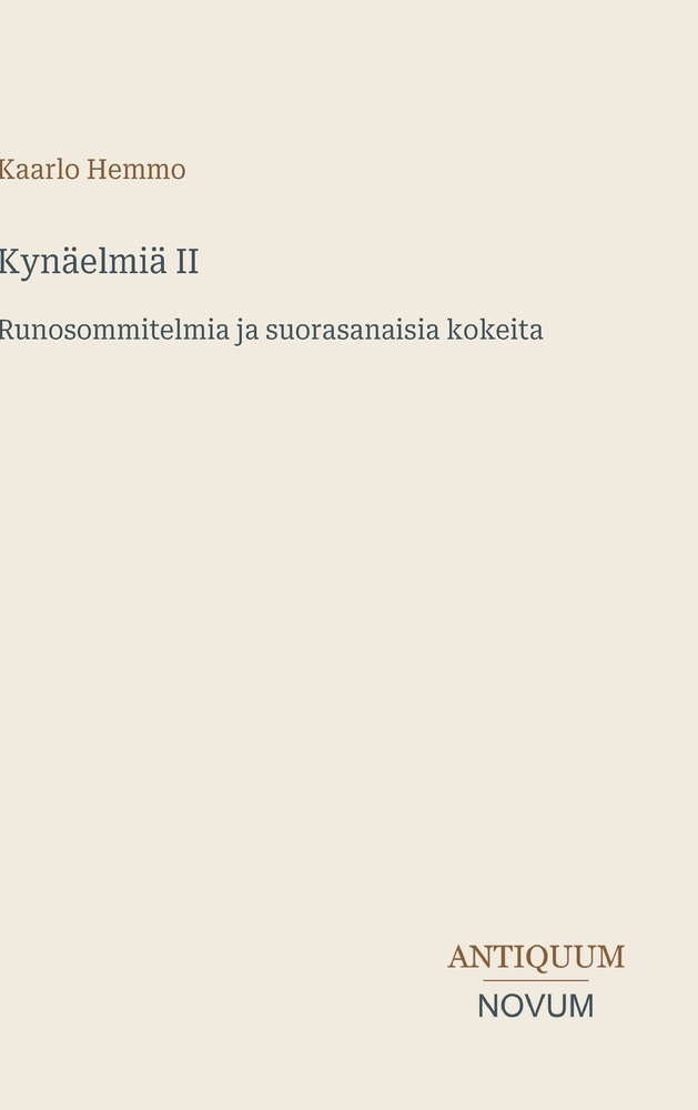 Kynäelmiä II: Runosommitelmia ja suorasanaisia kokeita cover