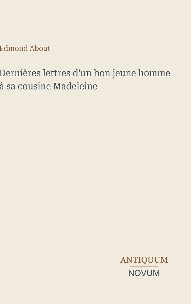 Dernières lettres d'un bon jeune homme à sa cousine Madeleine cover