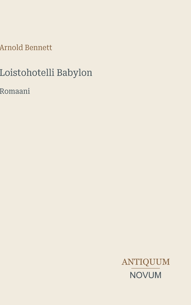 Loistohotelli Babylon: Romaani cover