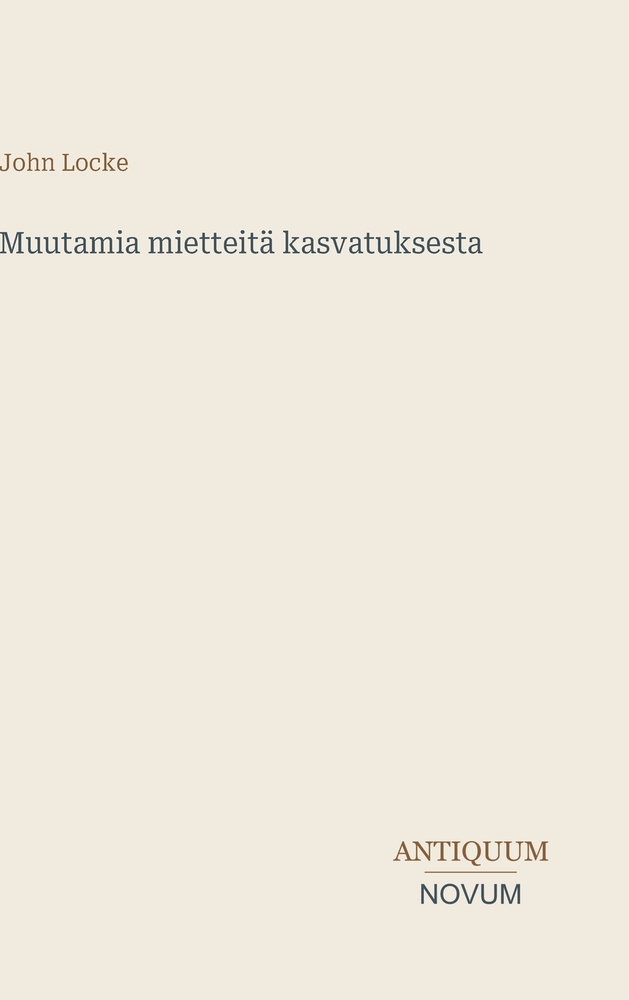 Muutamia mietteitä kasvatuksesta cover