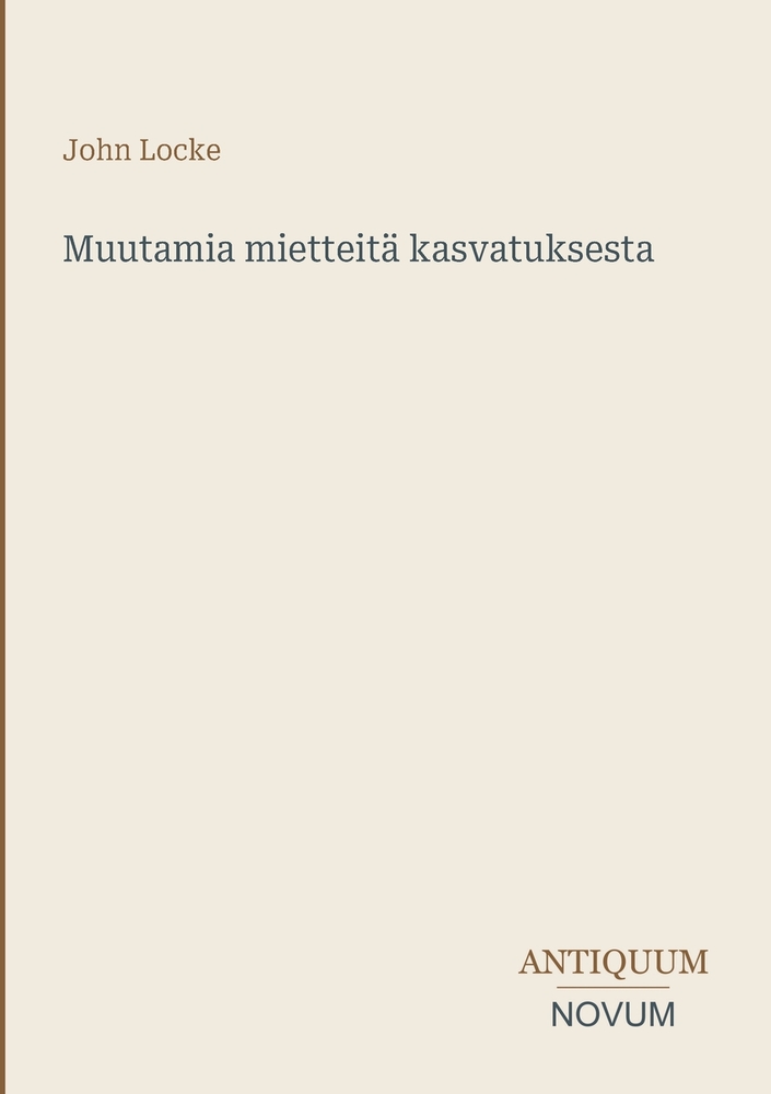 Muutamia mietteitä kasvatuksesta cover