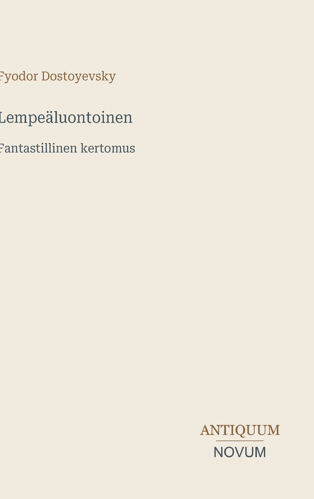 Lempeäluontoinen: Fantastillinen kertomus cover