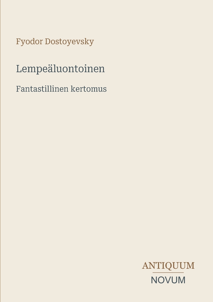 Lempeäluontoinen: Fantastillinen kertomus cover