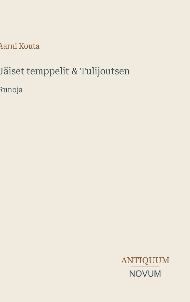 Jäiset temppelit & Tulijoutsen: Runoja cover