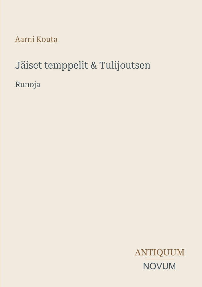 Jäiset temppelit & Tulijoutsen: Runoja cover